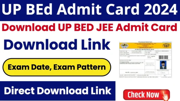 Up B.Ed Admit Card Download 2024